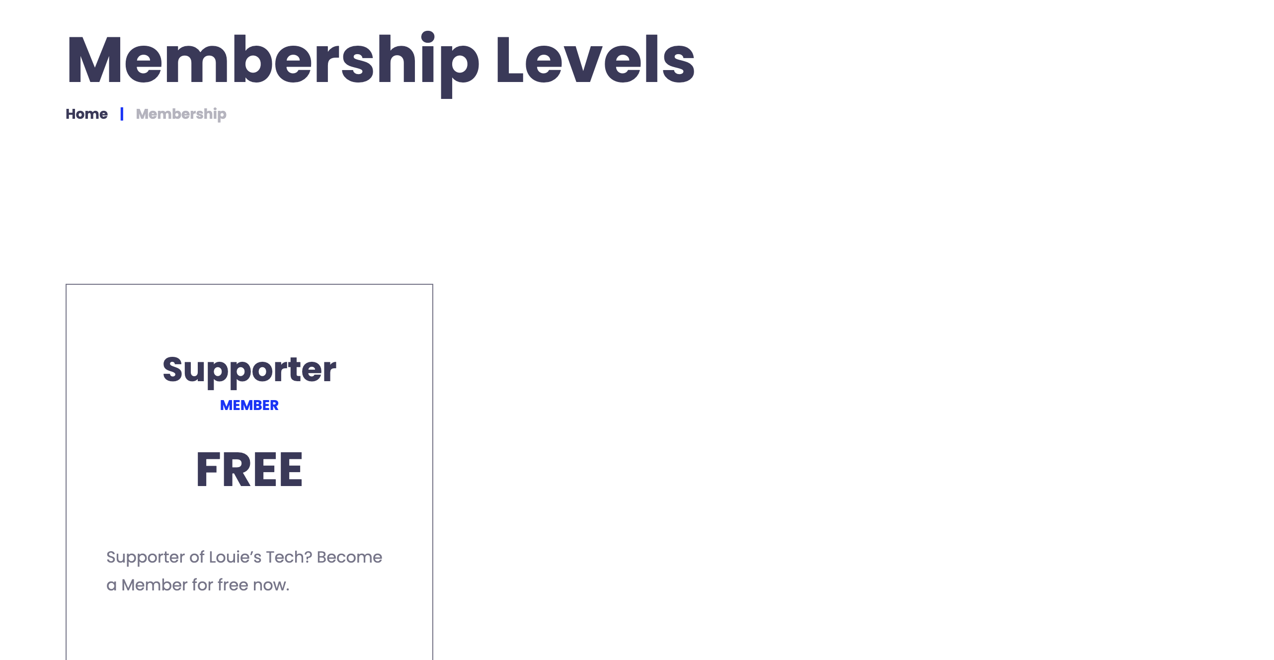 Louie's Tech Membership Levels and Pricing