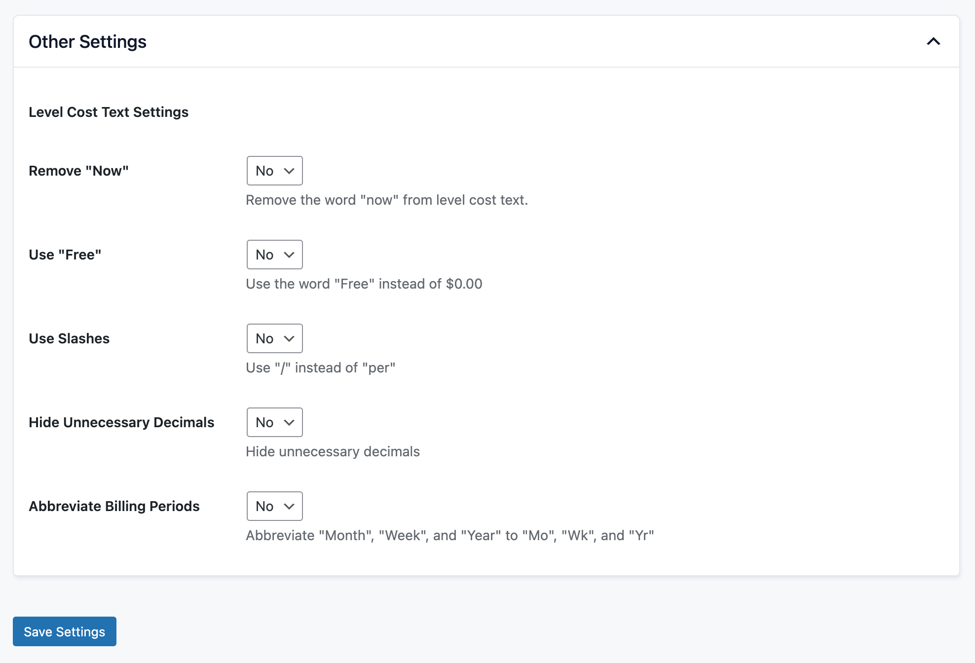 Navigate to Memberships > Settings > Advanced to set the global cost text adjustments.