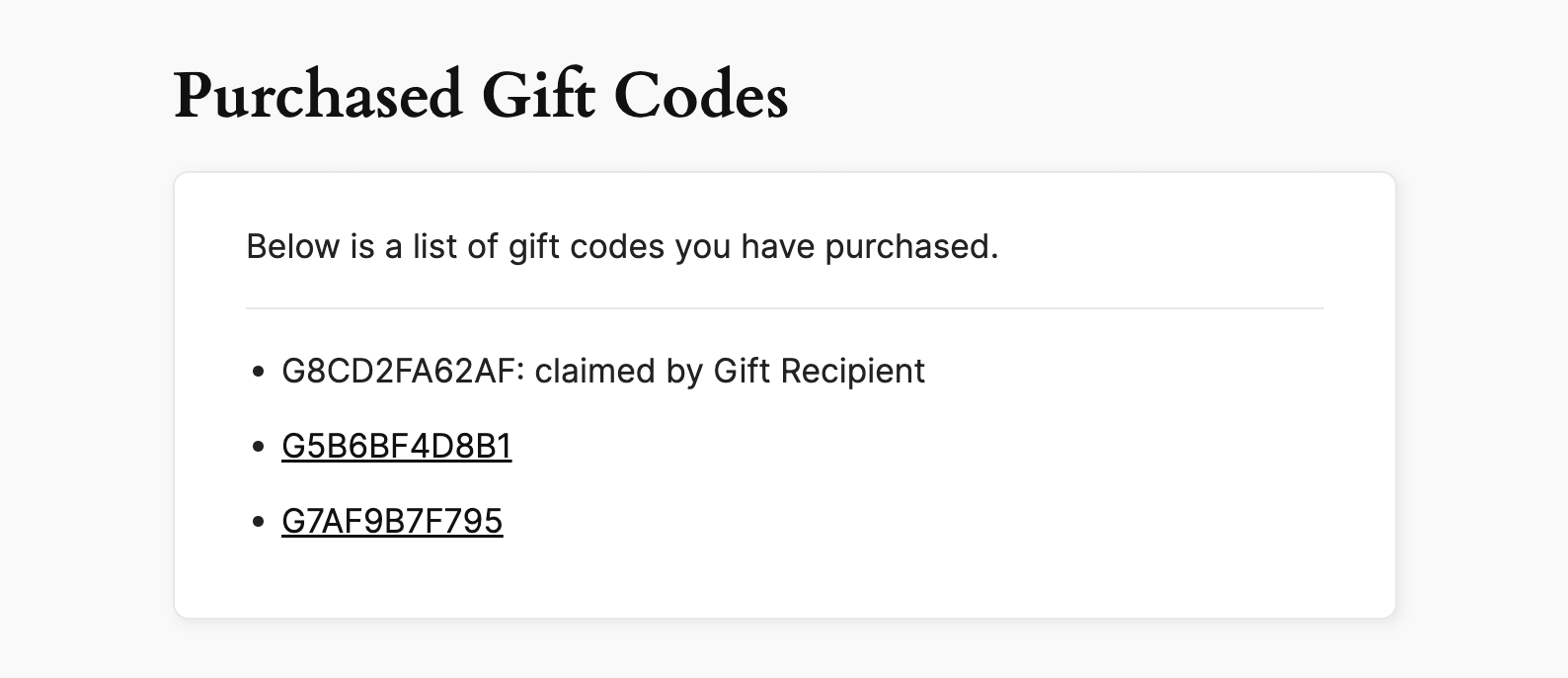 Screenshot of the user’s account page displaying a list of purchased gift codes, with statuses indicating which codes have been claimed.