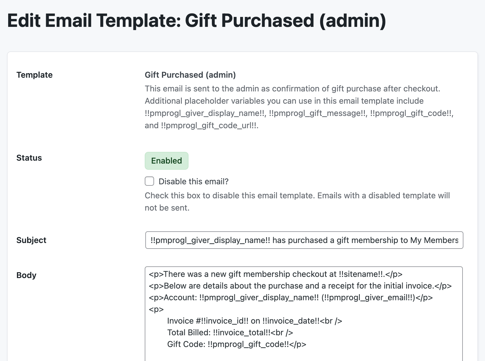 Screenshot of the Gift Purchased email template sent to the admin, confirming a gift membership purchase.