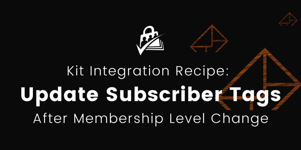 Remove ConvertKit tags from subscribers after all membership level changes.