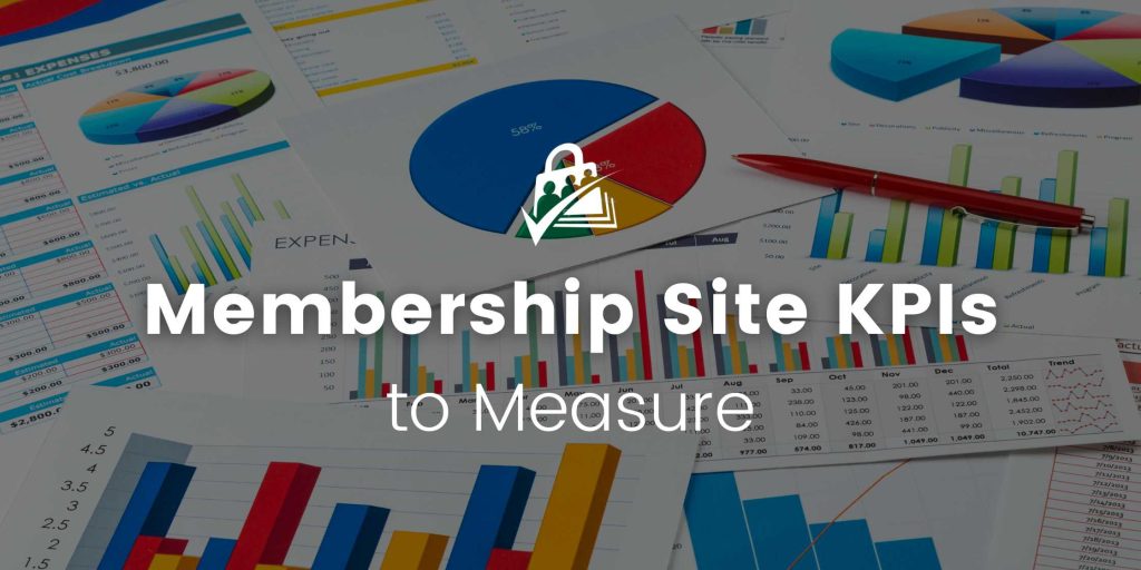 Banner Image for Top Membership Site KPIs to Measure
