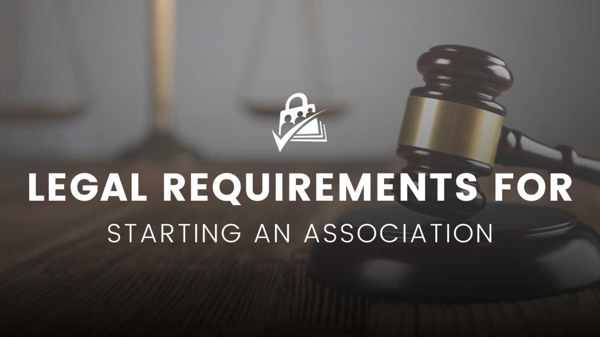 legal-requirements-for-starting-an-association