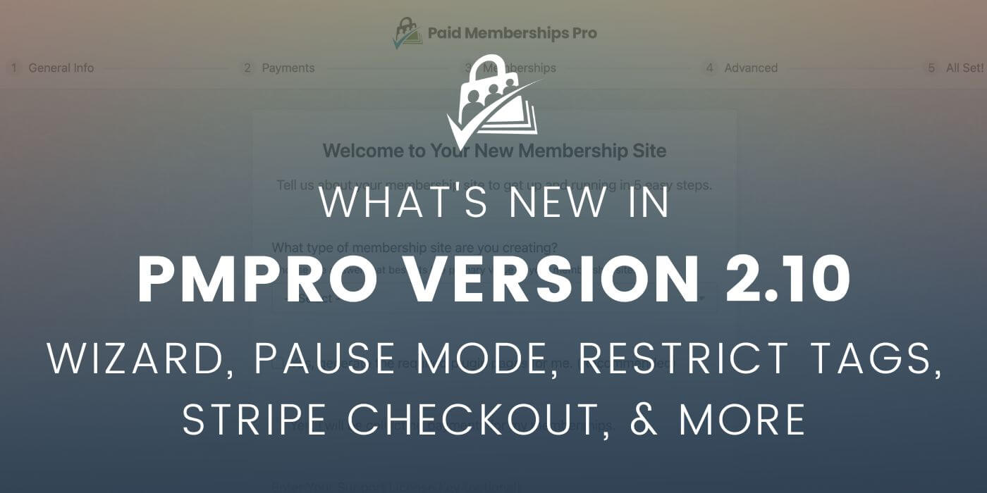 Paid Memberships Pro Update 2.10