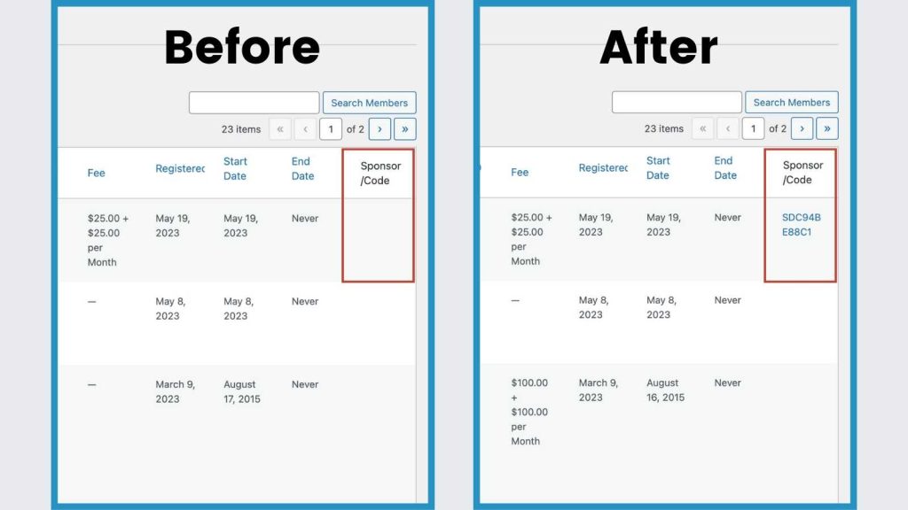 Screenshots showing members table before and after existing member logging in for sponsor code