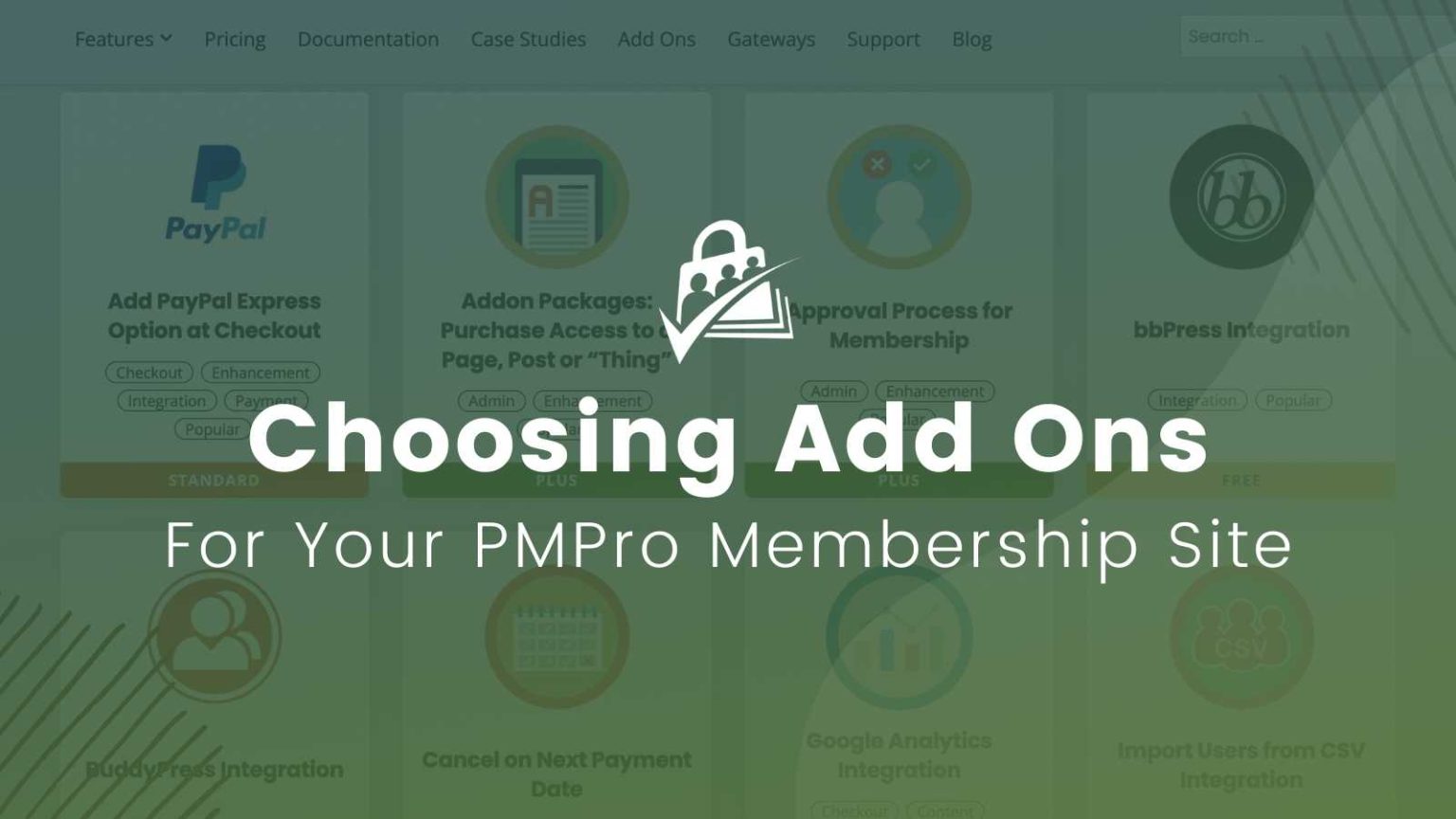 How to Choose the Right Add Ons For a PMPro Membership Site