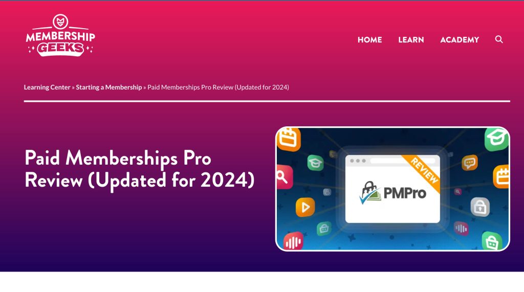 Screenshot of the Membership Geeks Review of Paid Memberships Pro updated for 2024