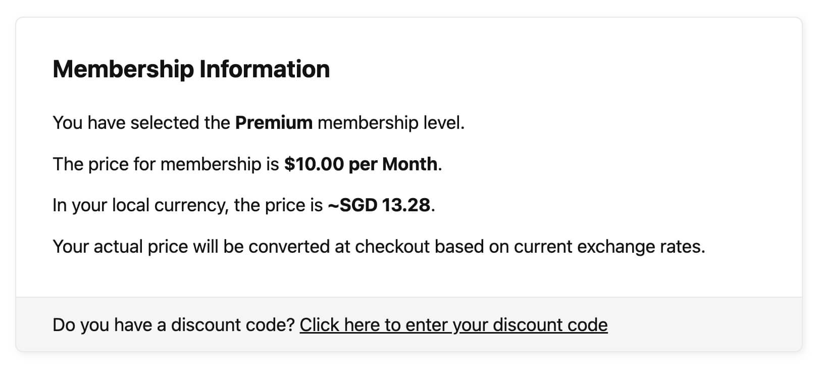 Screenshot of the Membership level information showing the approximate price in the local currency