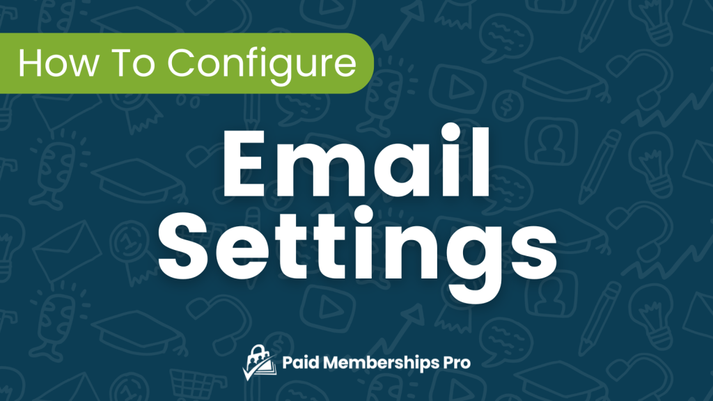 Banner Image for How to Configure Email Settings during Initial Setup