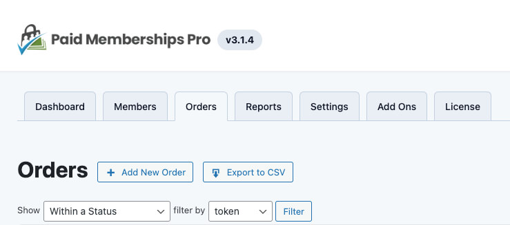 Screenshot of the Orders Table filter options in Paid Memberships Pro