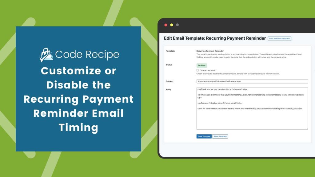 Banner Image for the Customize or Disable Recurring Payment Reminder Email Code Recipe Post