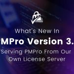 Banner Image for PMPro v3.3 Core Release Post