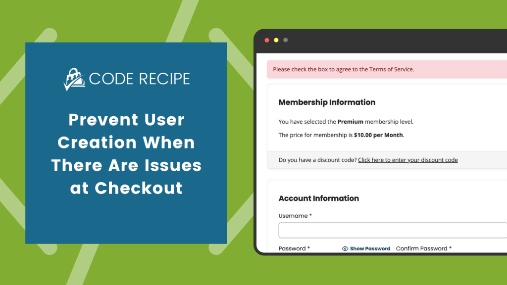 Banner Image for the Prevent User Creation When There Are Issues in the Checkout Form Code Recipe Post