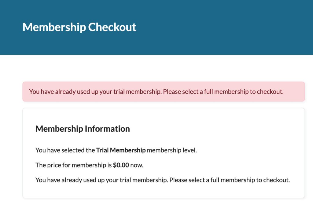 Screenshot of checkout error when a user tries to checkout for the trial level more than once