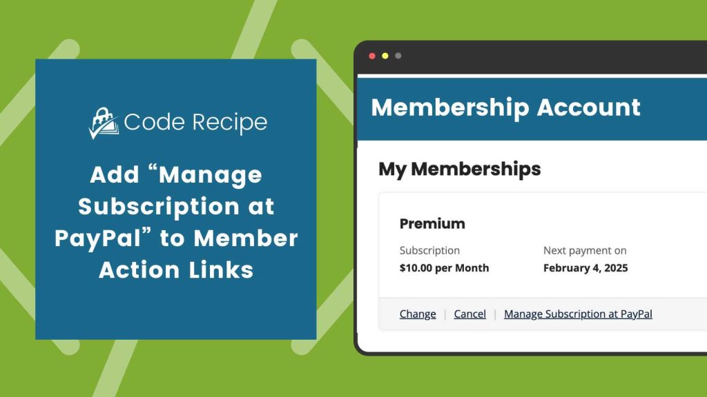 Banner Image for Add “Manage Subscription at PayPal” to Member Action Links