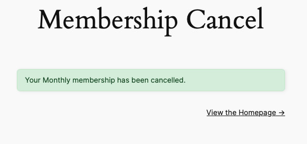 Screenshot of Membership Cancel box showing that the membership has been cancelled for troubleshooting cancellation issues